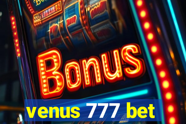 venus 777 bet